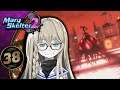 Mary Skelter 2 | The City Street Core | Part 38 (Switch, Let's Play, Blind)