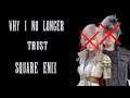 Why I No Longer Trust Square-Enix