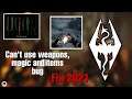 Can't draw weapons, can't use magicka, shouts and items bug FIXED - Skyrim 2021
