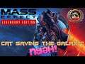 [Cat-Tuber] Mass Effect Legendary Edition! Cat Saving the Galaxy! May 21st #Chill #Shenanigans 1440p