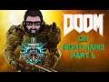 Doom 2016 with Crossplay Gaming on Nightmare! (Part 6)