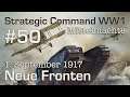 Let's Play Strategic Command WW1 #50: Neue Fronten - 1.9.1917 (Mittelmächte / schwer)