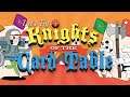 Let's Try: Knights of the Card Table