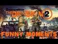 Najlepsze funny moments | The Division 2 CO-OP