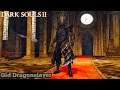 OLD DRAGONSLAYER BOSS FIGHT - DARK SOULS 2 FIRST TIME EXPERIENCE - PART 4 (DARK SOULS II GAMEPLAY)