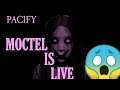 🔴PACIFY LIVE || TOO SCARY😱😱|| @MOCTEL