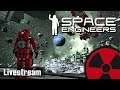 Space Engineers | Livestream vom 21.07.2019 ☢ [Livestream - Deutsch]