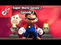 Struggling | Super Mario Galaxy 2 #3