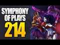 Symphony of Plays 214 - Dota 2 Highlights