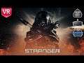 The Stranger VR. We have survived... (No Commentary)