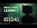 WHILE TRUE: LEARN() [#04] ► Arbeitsethik [PC] Let's Play