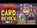 5 STAR LEGENDARY CARDS!! And tons more cool stuff! | Barrens Review #5 | Hearthstone