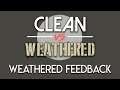 Clean vs Weathered Contest - Weathered Entries Feedback Pt.2