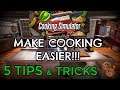 Cooking Simulator - 5 Tips and tricks to make life easier