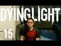 Dying Light Part 15 - Hooks