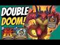 ENDLESS RATTLEGORES!! Doom Charge & Double Time!