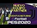¡JUVENTUS! NUEVO EQUIPO PARTNER "EXCLUSIVO" + NUEVO EMBAJADOR PARA eFootball PES 2020