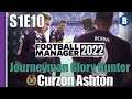 LET'S PLAY: FM 2022 - Journeyman Glory Hunter - CURZON ASHTON - S1E10 - Football Manager 2022