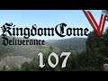 Let’s Play Kingdom Come: Deliverance part 107: Calm Before the Storm