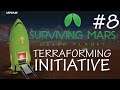Let's Play Surviving Mars Green Planet | Terraforming Initiative | Ep.8 | Home Sick!