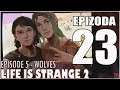 Life is Strange 2 | #23 | Přeživší z Arcadia Bay | CZ / SK Let's Play / Gameplay 1080p / PC