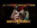 Mortal Kombat 11 - All Fatalities on Harley Quinn (Cassie)