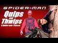 No Way Home Countdown, Toby Maguire Spider-man, Quips and Thwips