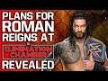 Plans For Roman Reigns At WWE Elimination Chamber Revealed | Update On Injured AEW Star