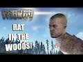 RAT IN THE WOODS | Escape From Tarkov