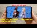Samsung M51- GENSHIN IMPACT - GAME TEST - ON EVERY SETTINGS AND TEMP CHECK!!!