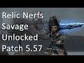 Savage Unlocked | Relic Nerf | Patch 5.57 - FFXIV
