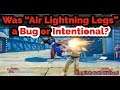 Was "Air Lightning Legs" a Bug or Intentional? [Haitani] [Content Duration 4:48]