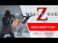 World War Z - Resurrection - Chapter 4 Moscow Full Walkthrough No Commentary