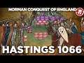 Hastings 1066 - Normans vs. Anglo-Saxons DOCUMENTARY