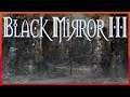 Auf der Suche nach den Menhiren. Black Mirror 3 (15/23)