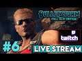 Bulletstorm: Full Clip Edition - Twitch Stream Upload 6 - Duke Nukem