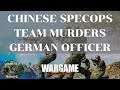 CHINESE SPECOPS TEAM MURDERS GERMAN OFFICER