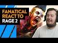 Fanatical React To RAGE 2 | First Impressions