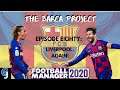 FM20 | FC BARCELONA | EPISODE EIGHTY | LIVERPOOL. AGAIN! | FOOTBALL MANAGER 2020