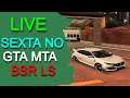 GTA MTA - SEXTOU NO BSR LOS SANTOS