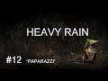 HEAVY RAIN ( PLAYSTATION 4 ) LONGPLAY ( CAPITULO 12 : PAPARAZZI ).