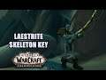 How to get Laestrite Skeleton Key WoW