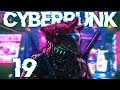 I WALK THE LINE | Cyberpunk 2077 | Episode 19 | Salt Shaker Studios