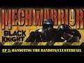 MechWarrior 4: Black Knight | Ep 2: Banditing the Bandits/Clusterfail