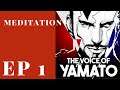 Meditation 1 - The Voice of Yamato Episode 1 #Mindfulness #LeagueofLegends