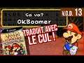 Paper Mario : la porte millénaire TRADUIT N'IMPORTE COMMENT !! [ 13 ]