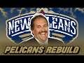 Pelicans Hire Stan Van Gundy | New Orleans Pelicans Realistic Rebuild | NBA2K21 MyLeague