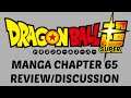 PLANET MORO!! Dragon Ball Super Manga Chapter 65 Review