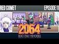 Red Comet - 2064: Read Only Memories - Episode 11 [Let's Play]