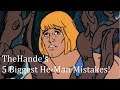 TheHande's 5 Biggest He-Man Video Mistakes